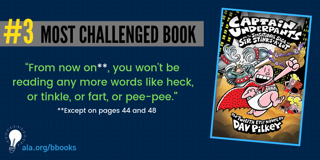 3. Captain Underpants series written and illustrated by Dav Pilkey
